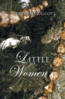 Little Women by Louisa May Alcott