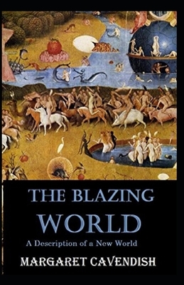 The Blazing World Annotated by Margaret Cavendish