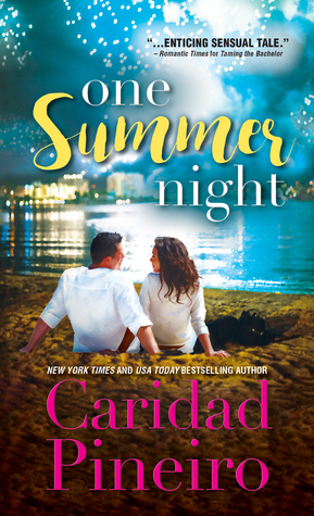 One Summer Night by Caridad Piñeiro
