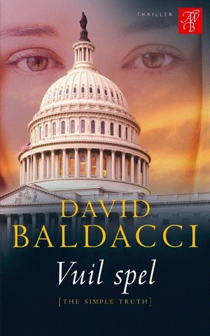 Vuil spel by David Baldacci