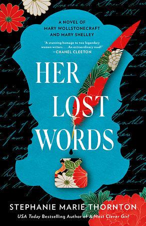 Her Lost Words by Stephanie Marie Thornton, Stephanie Marie Thornton