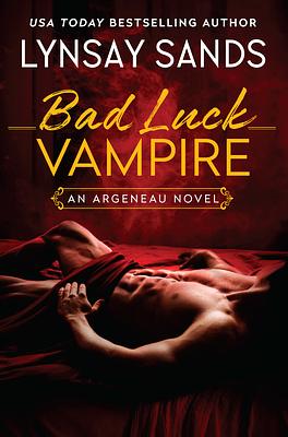 Bad Luck Vampire by Lynsay Sands