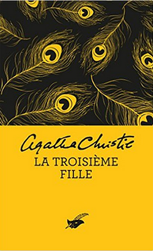 La troisième Fille by Agatha Christie