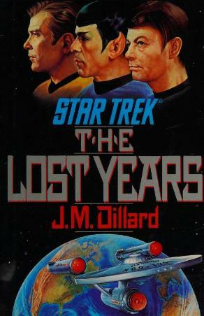 The Lost Years by J.M. Dillard