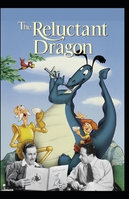 The Reluctant Dragon illustrated by Kenneth Grahame