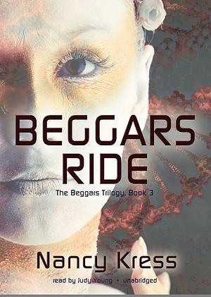 Beggars Ride by Nancy Kress