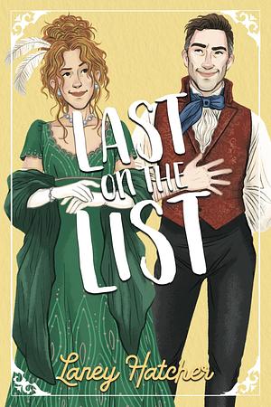 Last on the List by Laney Hatcher