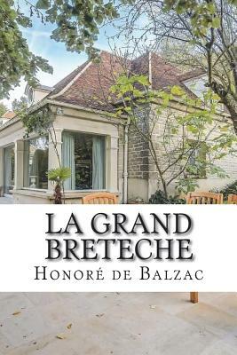 La Grand Breteche by Honoré de Balzac