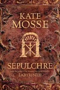Sepulchre by Kate Mosse
