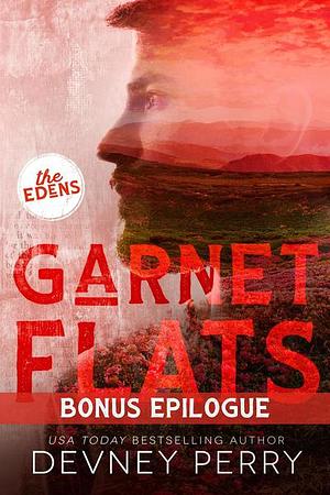Garnet Flats Bonus Epilogue by Devney Perry