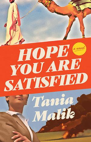 Hope You Are Satisfied by Tania Malik