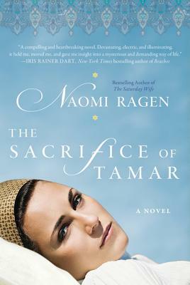 The Sacrifice of Tamar by Naomi Ragen