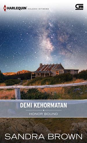 Honor Bound - Demi Kehormatan by Erin St. Claire, Sandra Brown