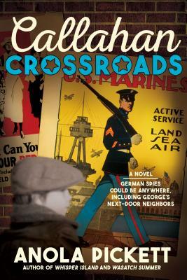 Callahan Crossroads by Anola Pickett