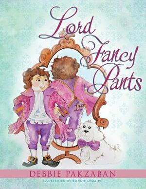 Lord Fancy Pants by Debbie Pakzaban