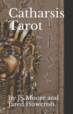 Catharsis Tarot by Js Moore, Jared Ross Howcroft