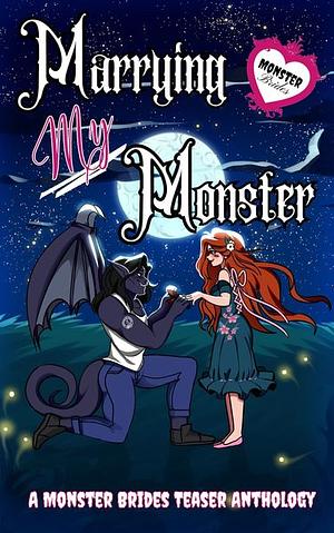 Marrying My Monster by S.C. Principale