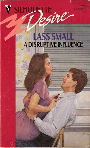 A Disruptive Influence by Lass Small