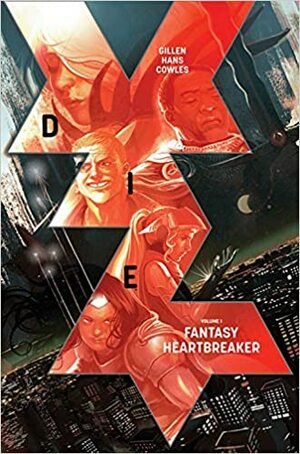 Die Vol. 1: Fantasy Heartbreaker by Kieron Gillen