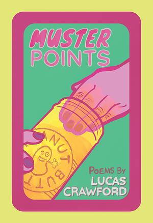 Muster Points by Lucas Crawford