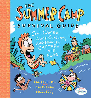 The Summer Camp Handbook by Ron DeFazio, Ethan Long, Chris Pallatto
