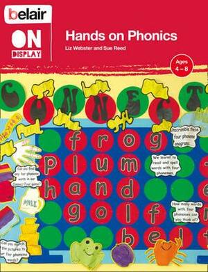 Hands on Phonics by Liz Webster, Sue Reed