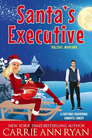 Santa's Executive by Carrie Ann Ryan