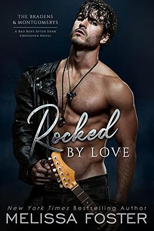 Rocked by Love by Melissa Foster