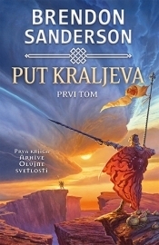 Put kraljeva - I tom by Brandon Sanderson, Ivan Jovanović
