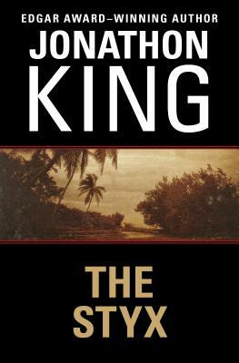 The Styx by Jonathon King