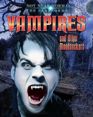 Vampires and Other Bloodsuckers by Ruth Owen