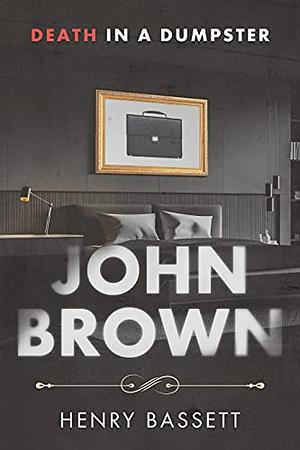 John Brown  by Henry Bassett