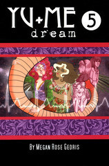 Yu+Me: dream Volume 5 by Megan Rose Gedris