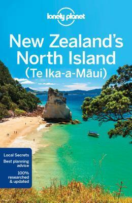 Lonely Planet New Zealand's North Island by Lonely Planet