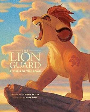 Lion Guard: Return of the Roar by The Walt Disney Company