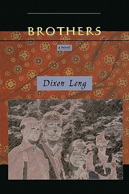 Brothers by Dixon Long