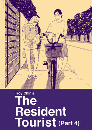 The Resident Tourist by Troy Chin