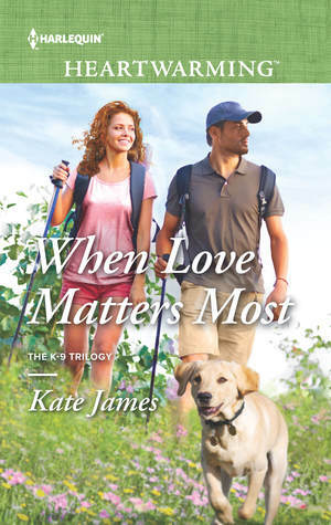 When Love Matters Most by Kate James