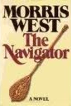 The Navigator by Morris L. West