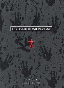 The Blair Witch Project: a Dossier by D.A. Stern, D.A. Stern, David Stern