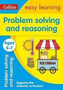 Collins Easy Learning KS1 - Problem Solving and Reasoning Ages 5-7 by Collins Easy Learning