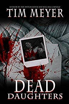 Dead Daughters by Tim Meyer