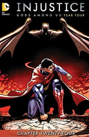 Injustice: Gods Among Us: Year Four (Digital Edition) #24 by Brian Buccellato, Bruno Redondo