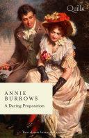 A Daring Proposition/Lord Havelock's List/The Debutante's Daring Proposal by Annie Burrows