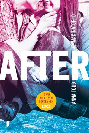 Je kan niet leven zonder hem by Anna Todd