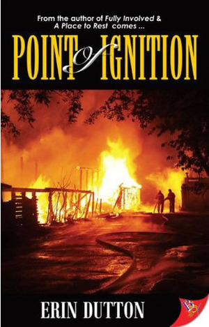 Point of Ignition by Erin Dutton