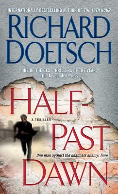 Half-Past Dawn by Richard Doetsch