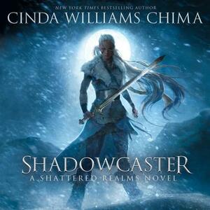Shadowcaster by Cinda Williams Chima