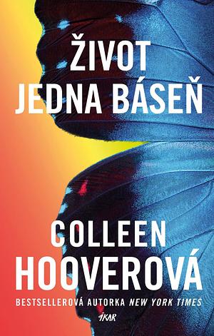 Život jedna báseň by Colleen Hoover, Jana Jašová