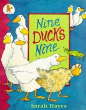 Nine Ducks Nine: Big Book by Sarah Hayes